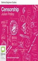 Censorship: An Audio Guide(Bolinda Beginner Guides)