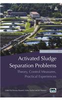 Activated Sludge Separation Problems
