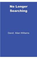 No Longer Searching