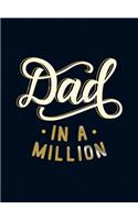 Dad in a Million: The Perfect Gift to Give to Your Dad