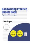 Handwriting Practice Sheets Book (Beginners 9 lines per page)