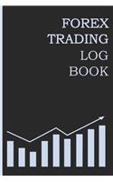 Forex Trading Log Book: Blank Lined Log Book for Forex Professionals. Keep Your Agenda and Business Meeting in One Journal. Trading Diary and Spreadsheet (12)