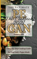 Ultimate Pegan Diet Cookbook 2021