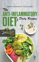 The Anti Inflammatory Diet Daily Recipes