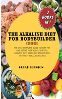 Alkaline Diet for Bodyduilder Cookbook