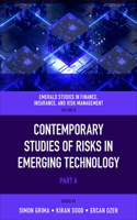 Contemporary Studies of Risks in Emerging Technology