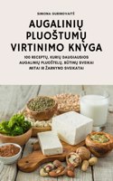 AugaliniŲ PluostumŲ Virtinimo Knyga