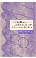 Judicial Review and Compliance with Administrative Law