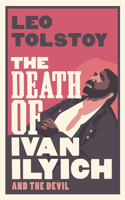 Death of Ivan Ilyich: New Translation