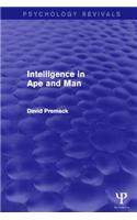 Intelligence in Ape and Man (Psychology Revivals)