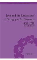 Jews and the Renaissance of Synagogue Architecture, 1450–1730