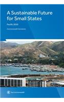 A Sustainable Future for Small States: Pacific 2050