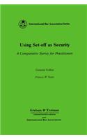 Using Set-Off As Security:A Comparative Survey for Practitioners: A Comparative Survey for Practitioners
