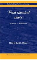 Food Chemical Safety: Additives