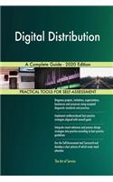 Digital Distribution A Complete Guide - 2020 Edition