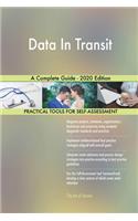 Data In Transit A Complete Guide - 2020 Edition
