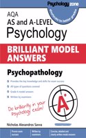 AQA Psychology BRILLIANT MODEL ANSWERS: Psychopathology: AS and A-level