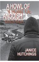 A Howl of Anguish