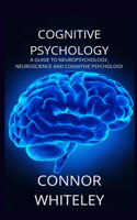 Cognitive Psychology