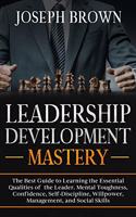 Leadership Development Mastery