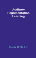 Auditory Representation Learning