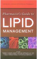 Pharmacist's Guide to Lipid Management