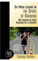 Six-Word Lessons on the Sport of Running