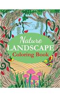 Nature Landscape Coloring Book: An Adult Coloring Book of Nature Scenes, Panoramas, Wildlife, Country Landscapes