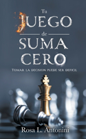 Tu Juego de Suma Cero