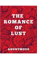 The Romance of Lust - Large Print Edition