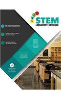 Stem Laboratory Notebook: For Classroom Use - Stem Teacher Approved