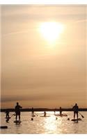 Large Group Stand Up Paddle Boarding Journal: Take Notes, Write Down Memories in this 150 Page Lined Journal