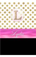 Lydia: Personalized Lined Journal Diary Notebook 150 Pages, 6 X 9 (15.24 X 22.86 CM), Durable Soft Cover