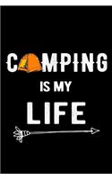 Camping Is My Life