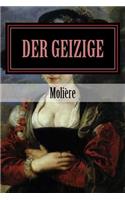 Der Geizige