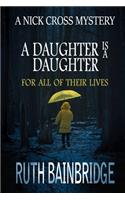 Daughter Is A Daughter For All Of Their Lives