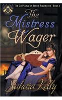 Mistress Wager