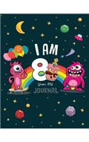 I Am 8 years old Journal