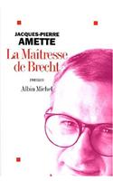 Maitresse de Brecht (La)