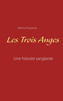 Les Trois Anges