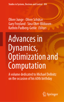 Advances in Dynamics, Optimization and Computation