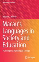 Macau's Languages in Society and Education