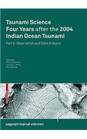 Tsunami Science Four Years After the 2004 Indian Ocean Tsunami