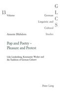 Pop and Poetry - Pleasure and Protest