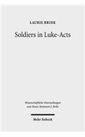 Soldiers in Luke-Acts