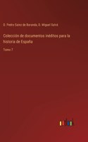 Colección de documentos inéditos para la historia de España