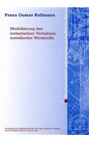Modellierung Des Inelastischen Verhaltens Metallischer Werkstoffe