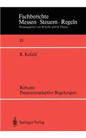 Robuste Parameteradaptive Regelungen