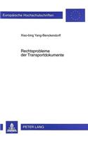 Rechtsprobleme Der Transportdokumente: (2356 Europaeische Hochschulschriften Recht)
