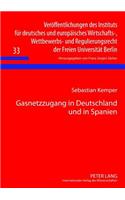 Gasnetzzugang in Deutschland Und in Spanien